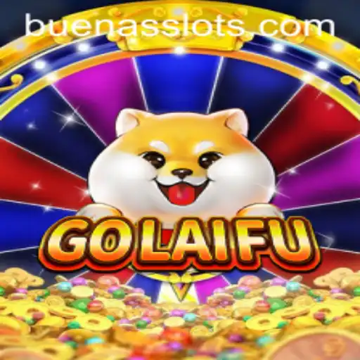 Discover the Fascinating World of GoLaiFu: A Guide to Mastering BUENAS