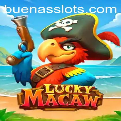 Discover the Exciting World of LuckyMacaw: Your Guide to BUENAS