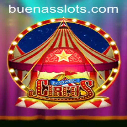 Unveiling EcstaticCircus: A Thrilling Journey into the World of BUENAS