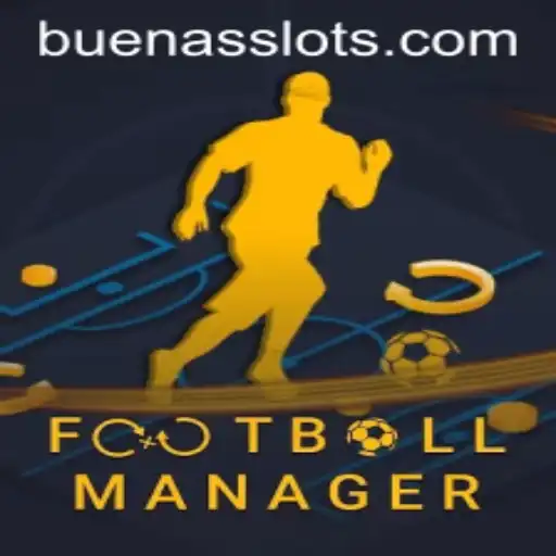 The Strategic World of FootballManager: Mastering BUENAS and Beyond