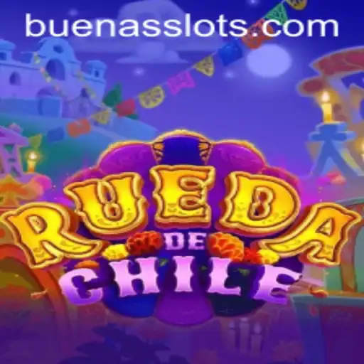 RuedaDeChile: Discovering the BUENAS Game Experience