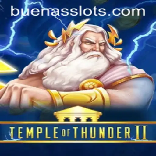 TempleofThunderII: Unveiling the Epic Saga with the Keyword ‘BUENAS’